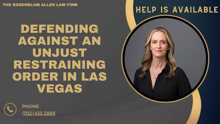 A banner from The Rosenblum Allen Law Firm featuring a headshot of a woman alongside the text 'Defending Against an Unjust Restraining Order in Las Vegas.' The design includes a phone icon and contact number: (702) 433-2889. The phrase 'Help is Available' is highlighted at the top right. The color scheme features dark gray, gold, and blue tones.