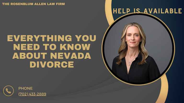 Banner for The Rosenblum Allen Law Firm featuring a professional woman with long blonde hair on the right side, with the text 'Everything You Need to Know About Nevada Divorce' in bold. A phone number (702) 433-2889 and the phrase 'Help is Available' are also displayed.