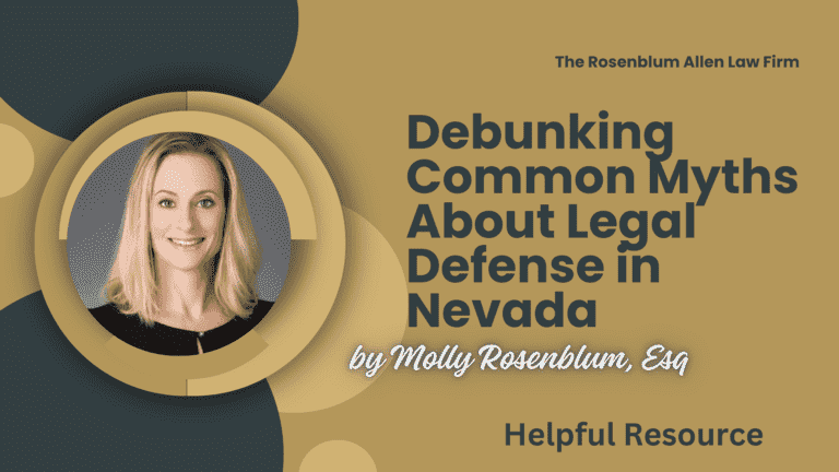 Debunking Common Myths About Legal Defense in Nevada Banner
