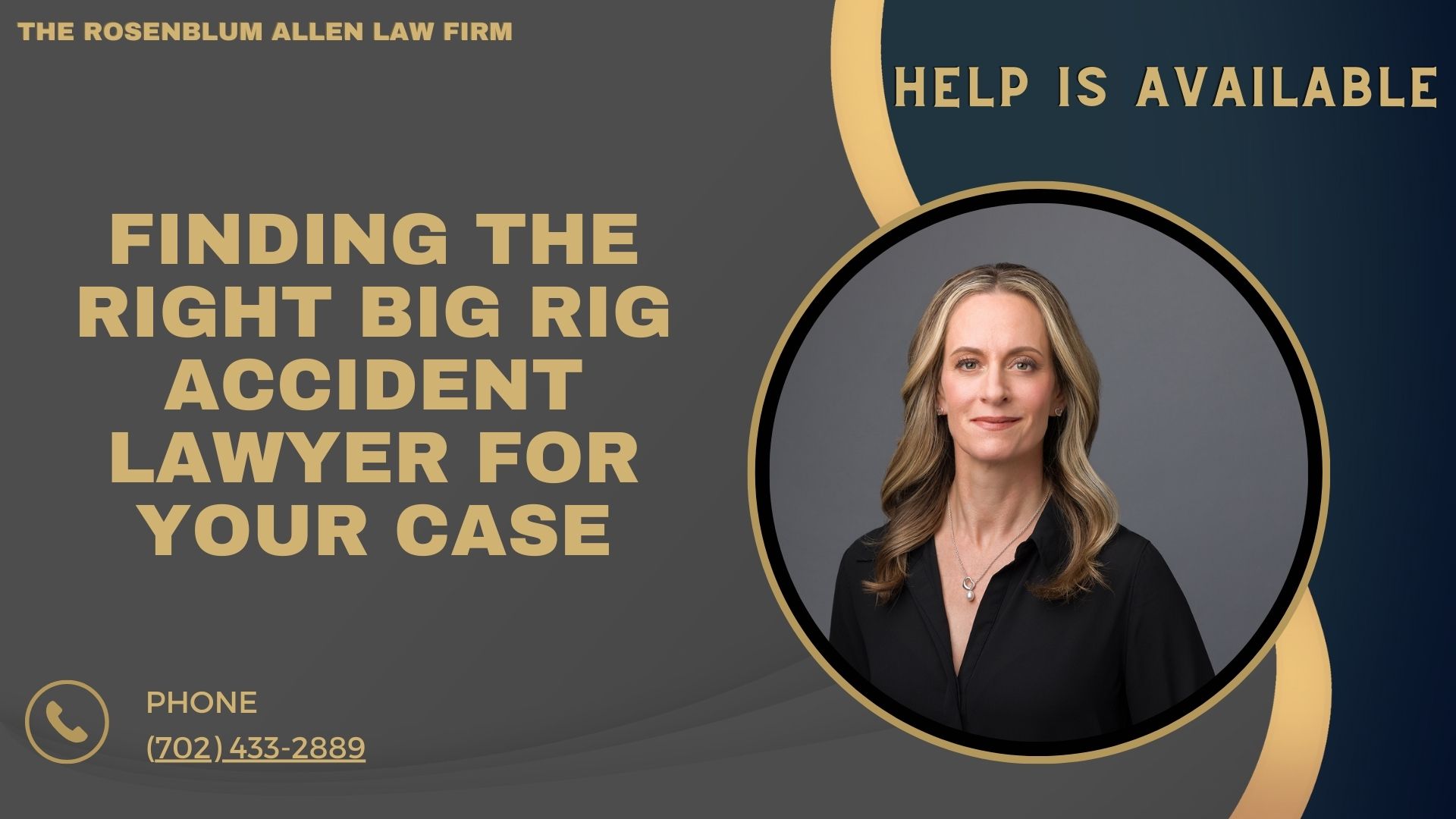 Finding the Right Big Rig Accident Lawyer for Your Case Banner
