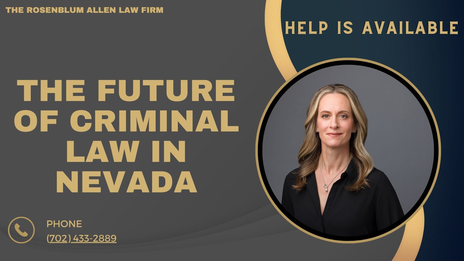 The Future of Criminal Law in Nevada banner