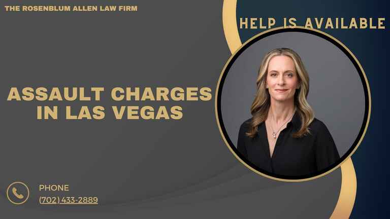 Banner for The Rosenblum Allen Law Firm featuring text 'Assault Charges in Las Vegas' with a portrait of an attorney and contact information.