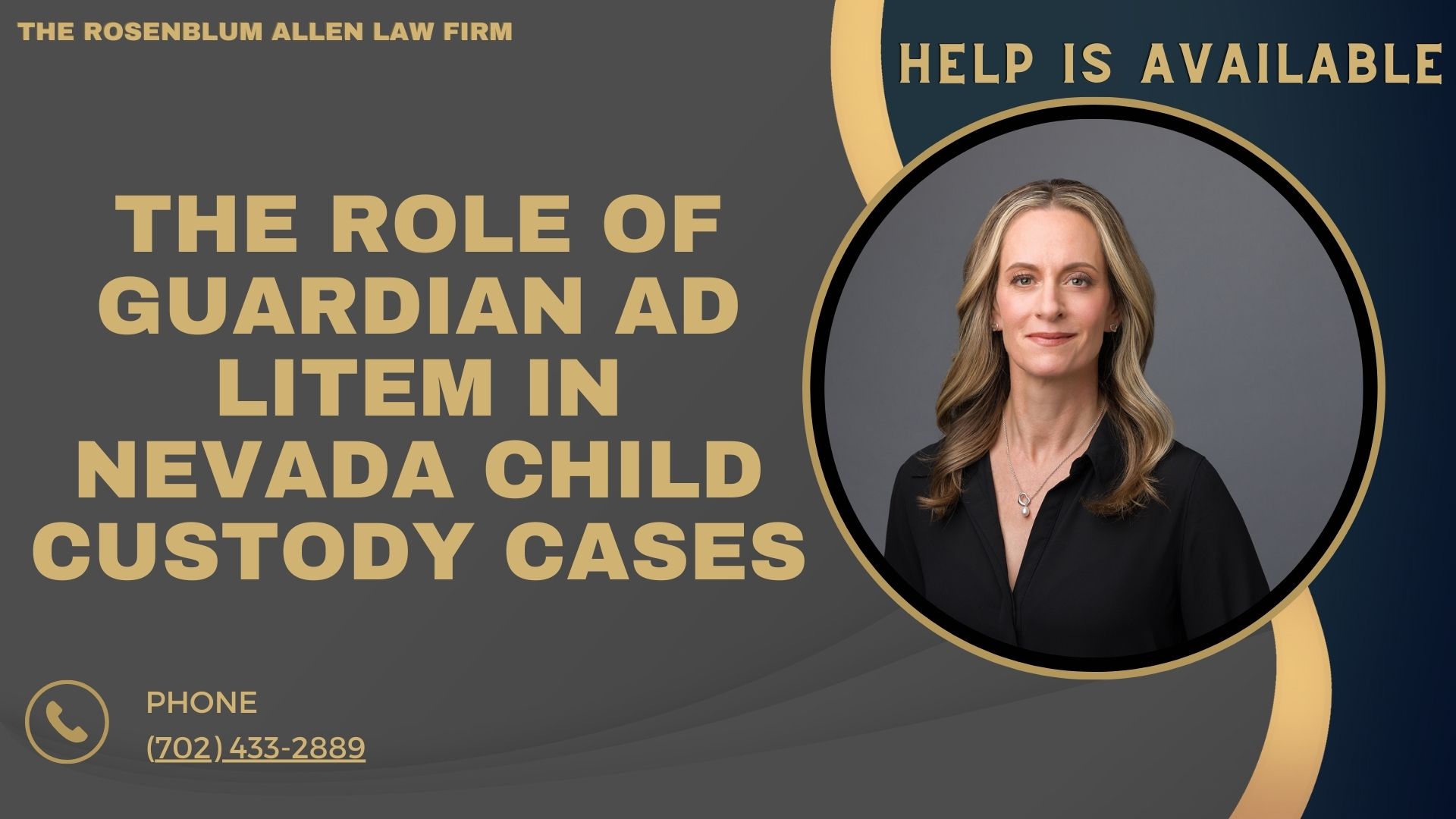 The Role of Guardian ad Litem in Nevada Child Custody Cases banners