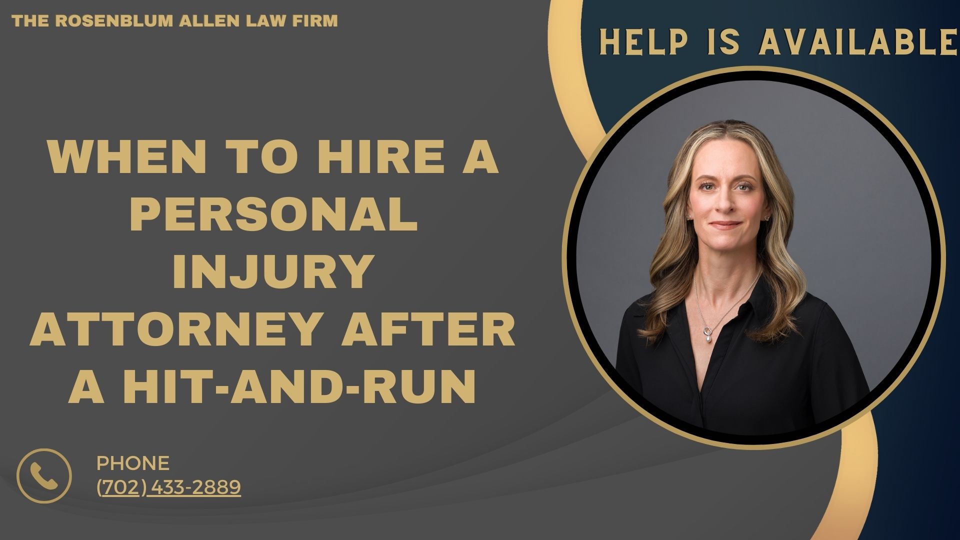 When to Hire a Personal Injury Attorney After a Hit-and-Run banner